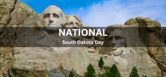 National South Dakota Day [राष्ट्रीय दक्षिण डकोटा दिवस]